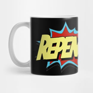 Repent! Mug